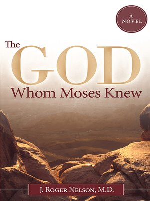 cover image of The God Whom Moses Knew